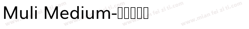 Muli Medium字体转换